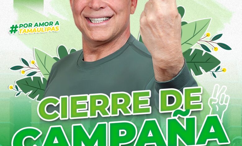 cierre de campaña de Eugenio Hernández será en Victoria.