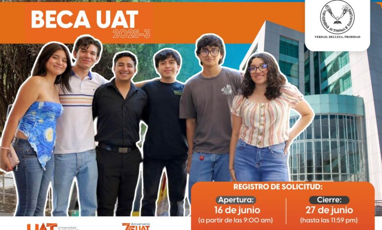 La Beca UAT 2025-3, está dirigida a sus estudiantes que participaron en actividades institucionales, deportivas, culturales o humanistas.