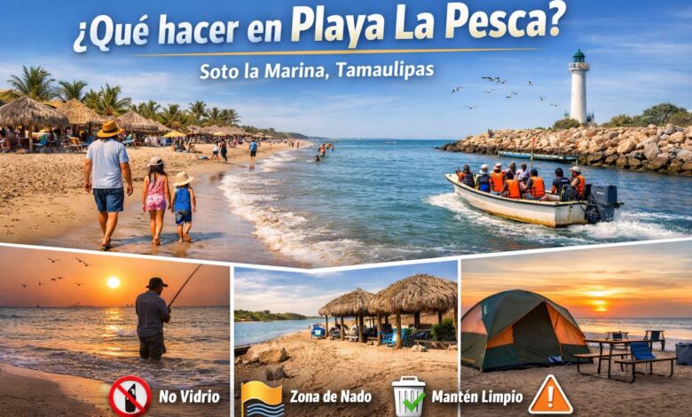 Que hacer y recomendaciones para Playa La Pesca.
