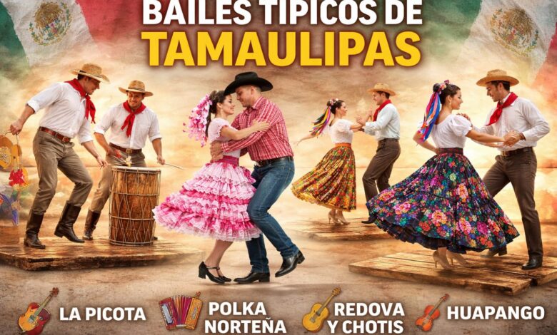 Bailes típicos de Tamaulipas: tradición y orgullo cultural