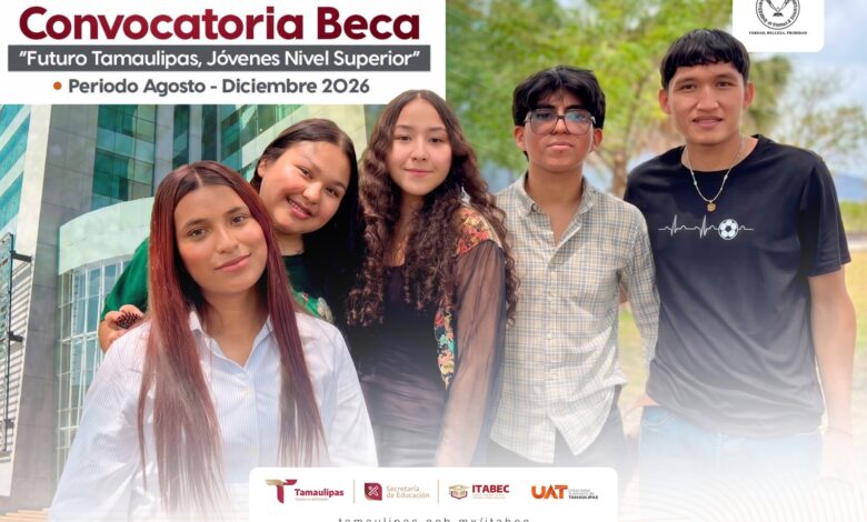 La UAT difunde la Beca Futuro Tamaulipas para estudiantes en situación vulnerable. El registro estará abierto hasta el 2 de septiembre de 2026.